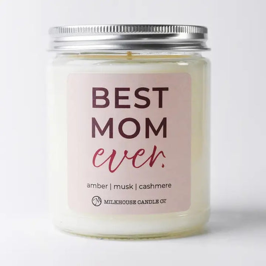 Best Mom Ever 7oz Candle